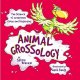 Go to record Animal grossology : the science of creatures gross and dis...