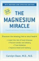 Go to record The magnesium miracle : [discover the essential nutrient t...