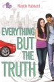 Go to record Everything but the truth : an If only novel