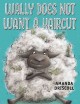 Go to record Wally does not want a haircut