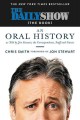 Go to record The Daily Show (the book) : an oral history as told by Jon...