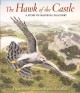 Go to record The hawk of the castle : a story of medieval falconry