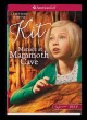 Go to record Menace at Mammoth Cave : a Kit mystery