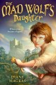 Go to record The Mad Wolf's daughter