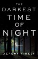 Go to record The darkest time of night