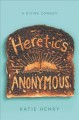 Go to record Heretics Anonymous
