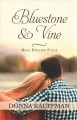 Go to record Bluestone & vine