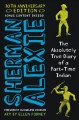 Go to record The absolutely true diary of a part-time Indian : by Sherm...
