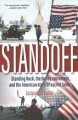 Go to record Standoff : Standing Rock, the Bundy movement, and the Amer...