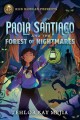 Go to record Paola Santiago and the forest of nightmares