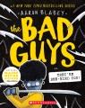Go to record The Bad Guys in they're bee-hind you!