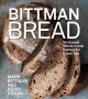 Go to record Bittman bread : no-knead whole grain baking for every day