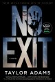 Go to record No exit : a novel
