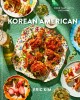 Go to record Korean American : food that tastes like home
