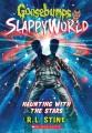 Go to record Goosebumps Slappyworld. 17, Haunting with the stars