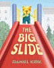 Go to record The big slide