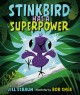 Go to record Stinkbird has a superpower