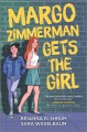 Go to record Margo Zimmerman gets the girl
