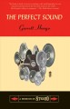 Go to record The perfect sound : a memoir in stereo