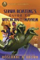 Go to record Serwa Boateng's guide to witchcraft and mayhem