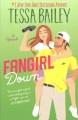 Go to record Fangirl down : a novel