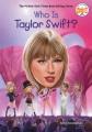 Go to record Who is Taylor Swift?