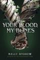 Go to record Your blood, my bones