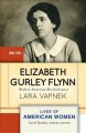 Go to record Elizabeth Gurley Flynn : modern American revolutionary