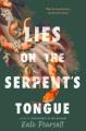 Go to record Lies on the serpent's tongue