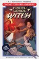 Go to record Choose your own adventure. Eighth grade witch