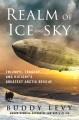 Go to record Realm of ice and sky : triumph, tragedy, and history's gre...