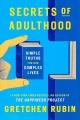 Go to record Secrets of adulthood : simple truths for our complex lives