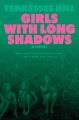 Go to record Girls with long shadows : a novel