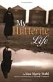 Go to record My Hutterite Life