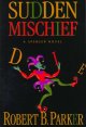 Go to record Sudden mischief