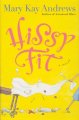 Go to record Hissy fit
