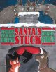 Go to record Santa's stuck