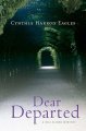 Go to record Dear departed : a Bill Slider mystery