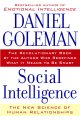 Go to record Social intelligence : the new science of human relationships