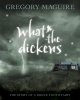 Go to record What-the-Dickens : the story of a rogue tooth fairy