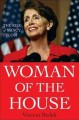 Go to record Woman of the House : the rise of Nancy Pelosi