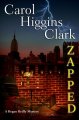 Go to record Zapped : a Regan Reilly mystery