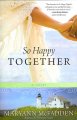 Go to record So happy together