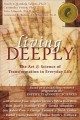 Go to record Living deeply : the art & science of transformation in eve...