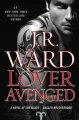 Go to record Lover avenged : a novel of the Black Dagger Brotherhood
